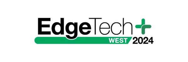 EdgeTech+ West 2024