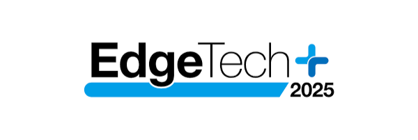 EdgeTech+ 2025